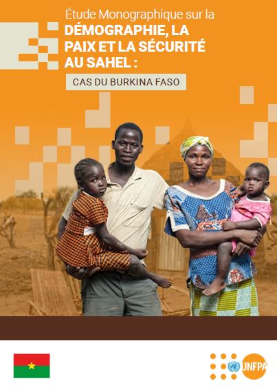 Burkina Faso : Étude monographique sur la Démographie, la Paix et la Sécurité au Sahel