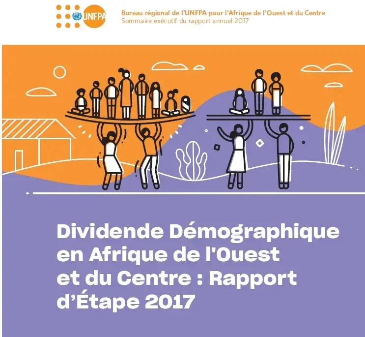 Dividende Démographique en Afrique de l'Ouest et du Centre : Rapport d’Étape 2017