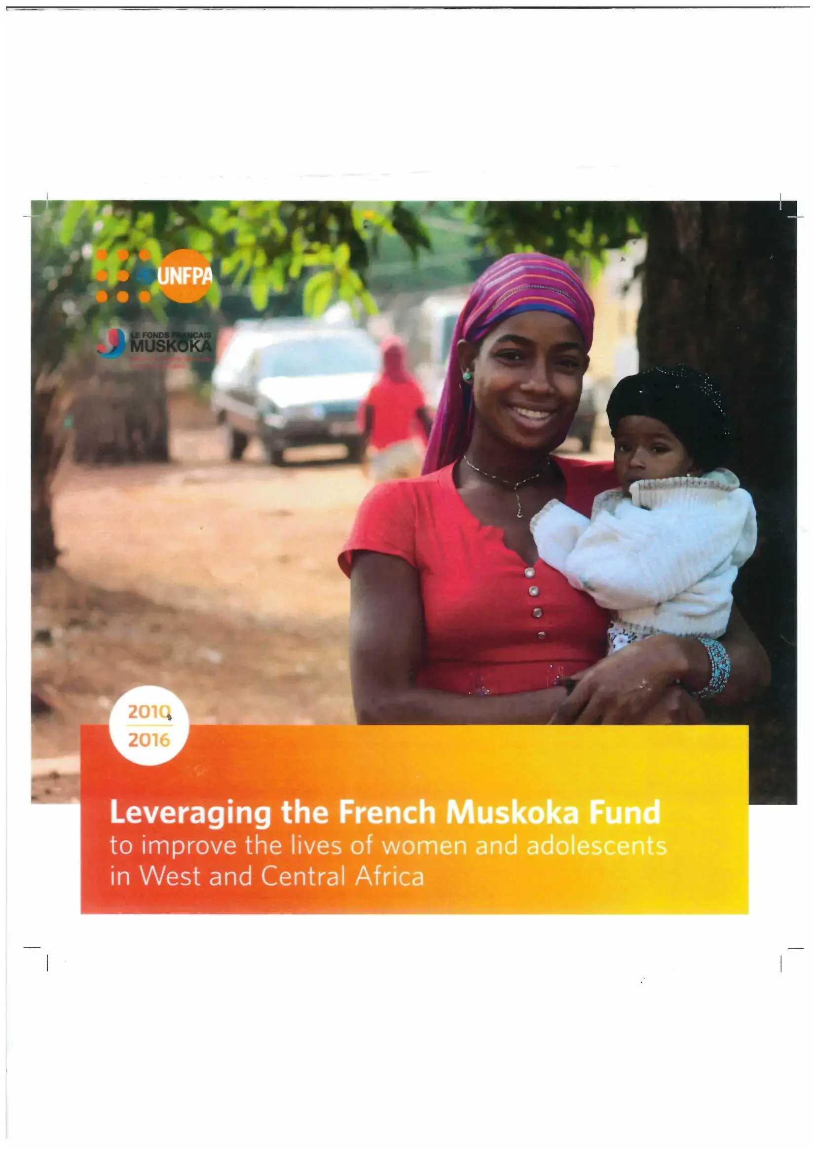 Leveraging the French Muskoka Fund 