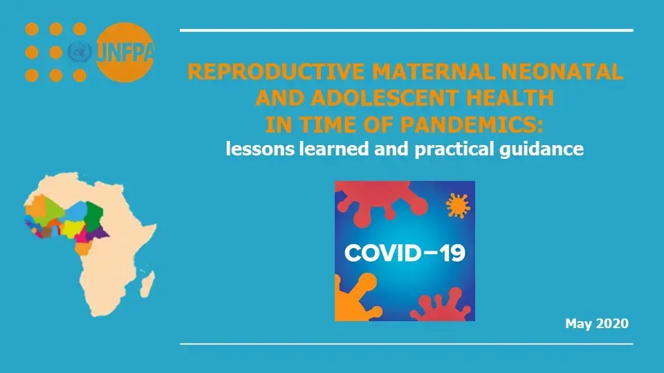 Lessons learned and practical guide to ensure continuity of reproductive, maternal, newborn and adolescent health services during COVID -19 pandemic