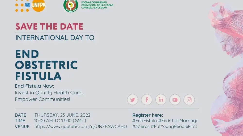 Commemorating 2022 the International Day for the Elimination of Obstetric Fistula: ECOWAS and UNFPA mobilize actors around prevention and access to care