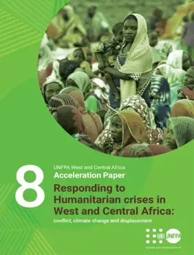 Responding to Humanitarian Crises in West and Central Africa: Conflict, Climate Change and Displacement 