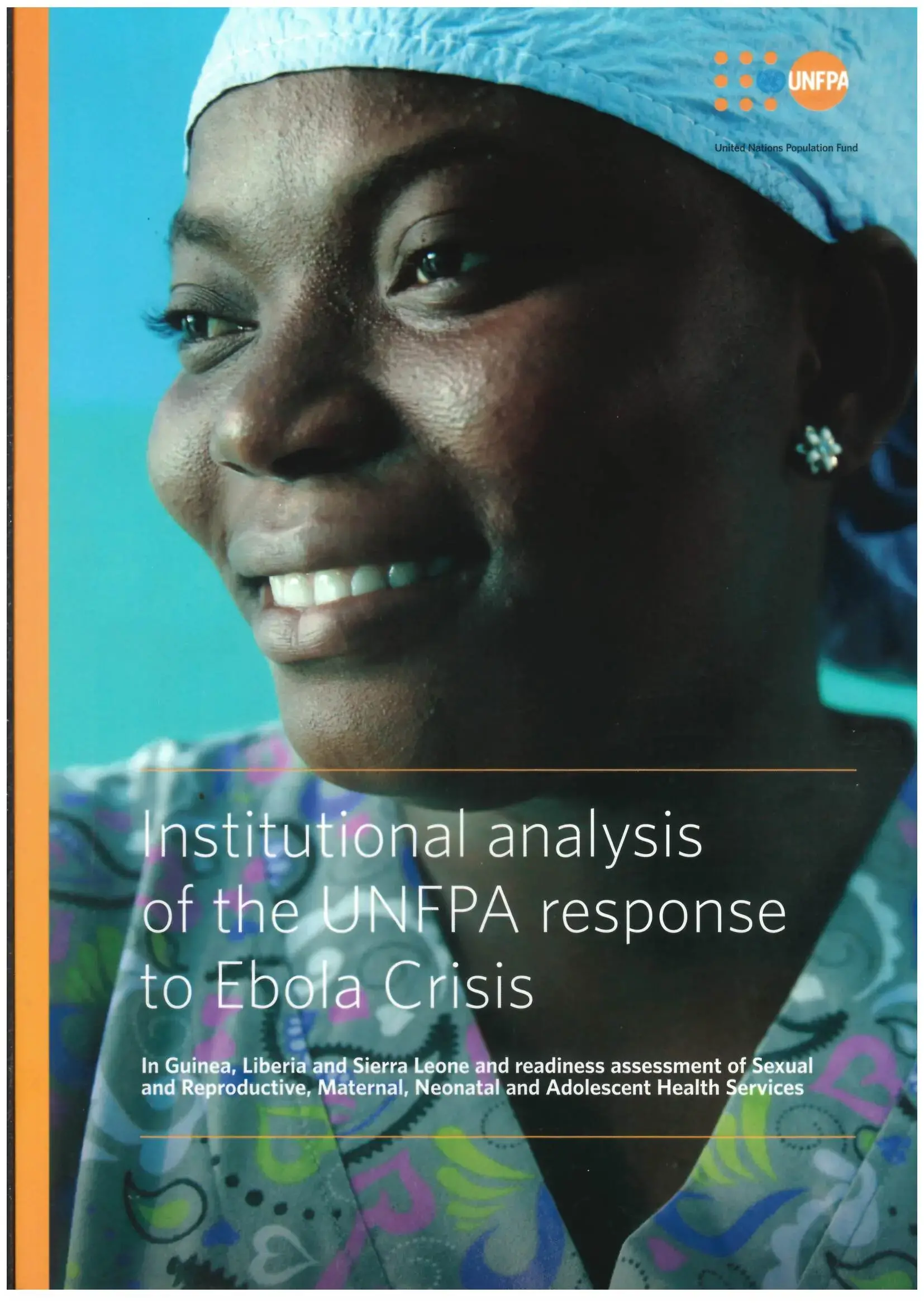 Institutional analysis of the UNFPA response to Ebola Crisis