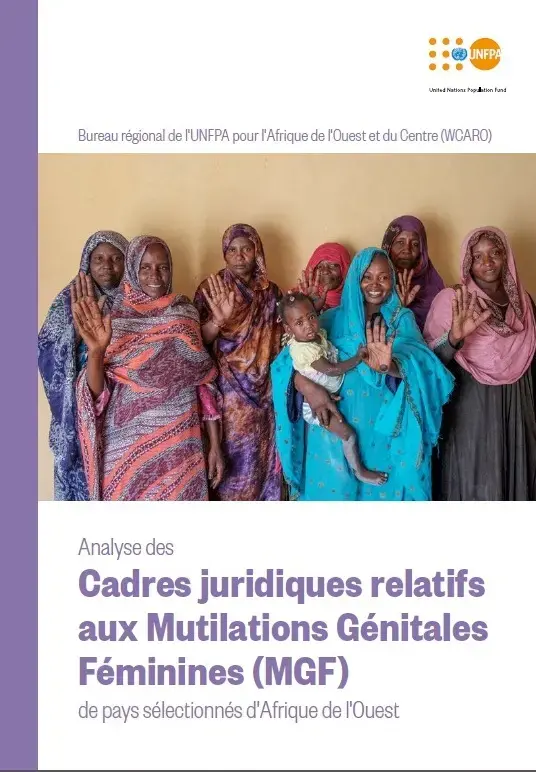 Cadres juridiques relatifs aux Mutilations Génitales Féminines (MGF) de Pays Sélectionnés d'Afrique de l'Ouest