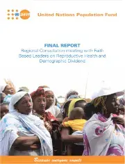 FINAL REPORT: Regional Consultation meeting with Faith Based Leaders on Reproductive Health and Demographic Dividend