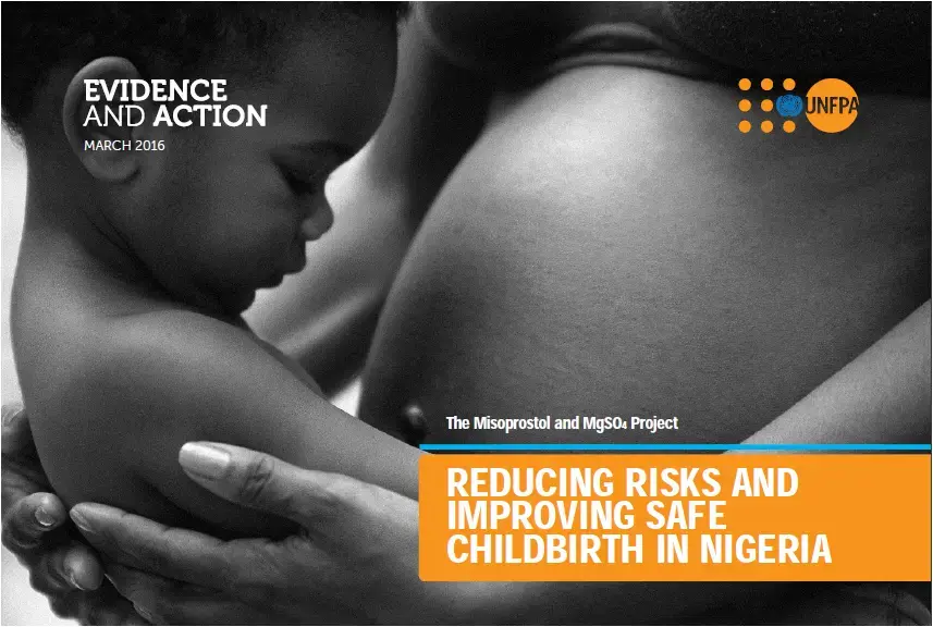 Reducing Risks and Improving Safe Childbirth in Nigeria