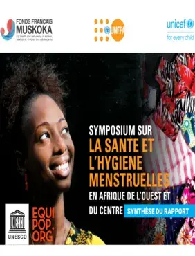 RAPPORT/ LA SANTÉ ET L’HYGIÈNE MENSTRUELLES EN AFRIQUE DE L’OUEST ET DU CENTRE 