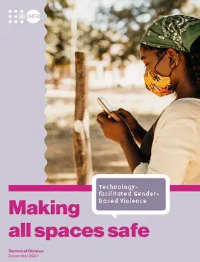 Technology-facilitated Gender-based Violence: Making All Spaces Safe