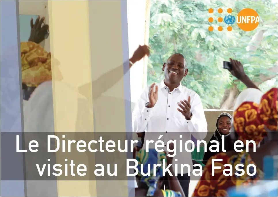 Le Directeur régional en visite au Burkina Faso