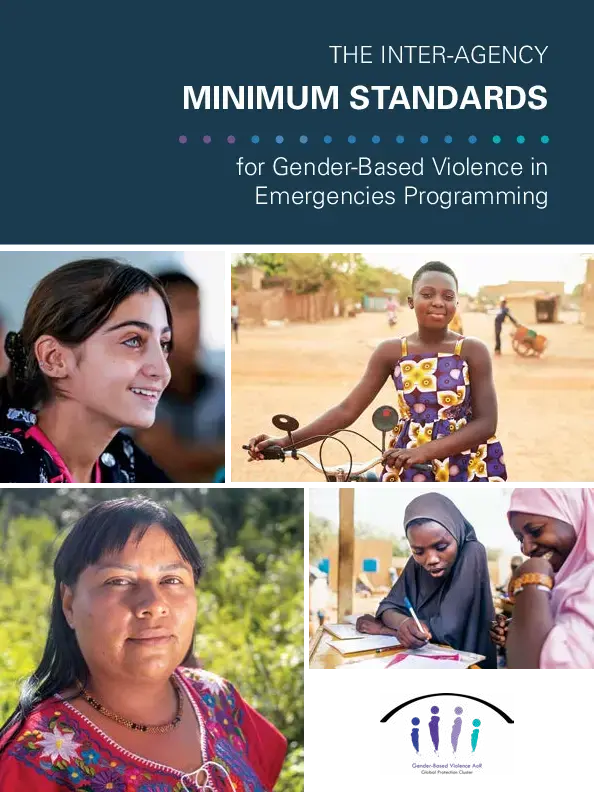 The Inter-Agency Minimum Standards for Gender-Based Violence in Emergencies Programming