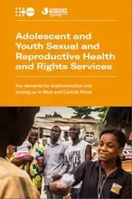 Adolescent and Youth Sexual and Reproductive Health and Rights Services